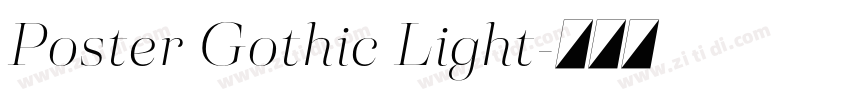 Poster Gothic Light字体转换